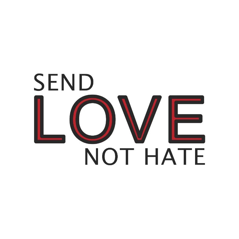 Send Love Not Hate Statement