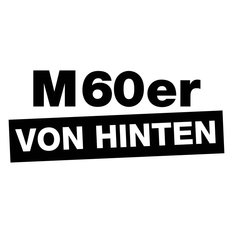 M60er Von Hinten