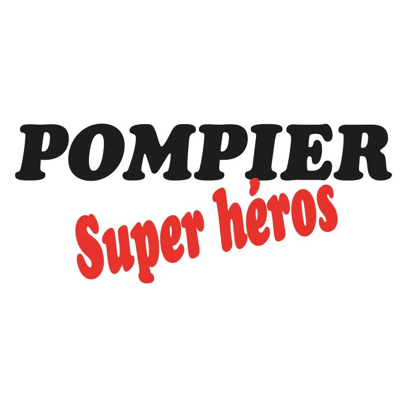 POMPIER super héros