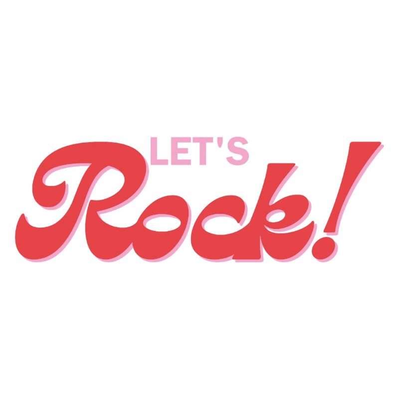 Let's Rock - Rock & Roll