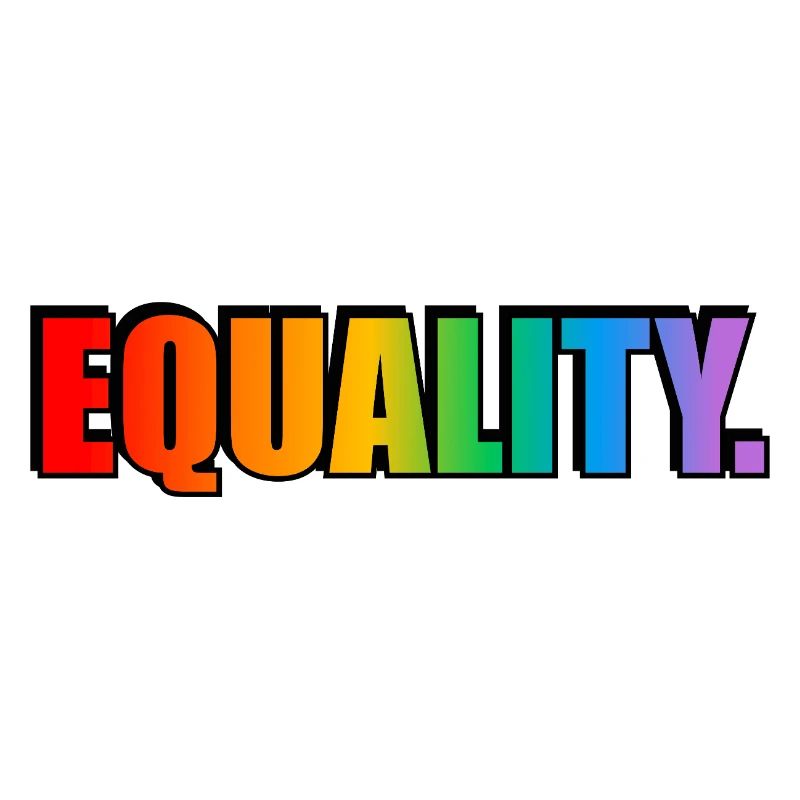 EQUALITY - rainbow text - LGBT pride month
