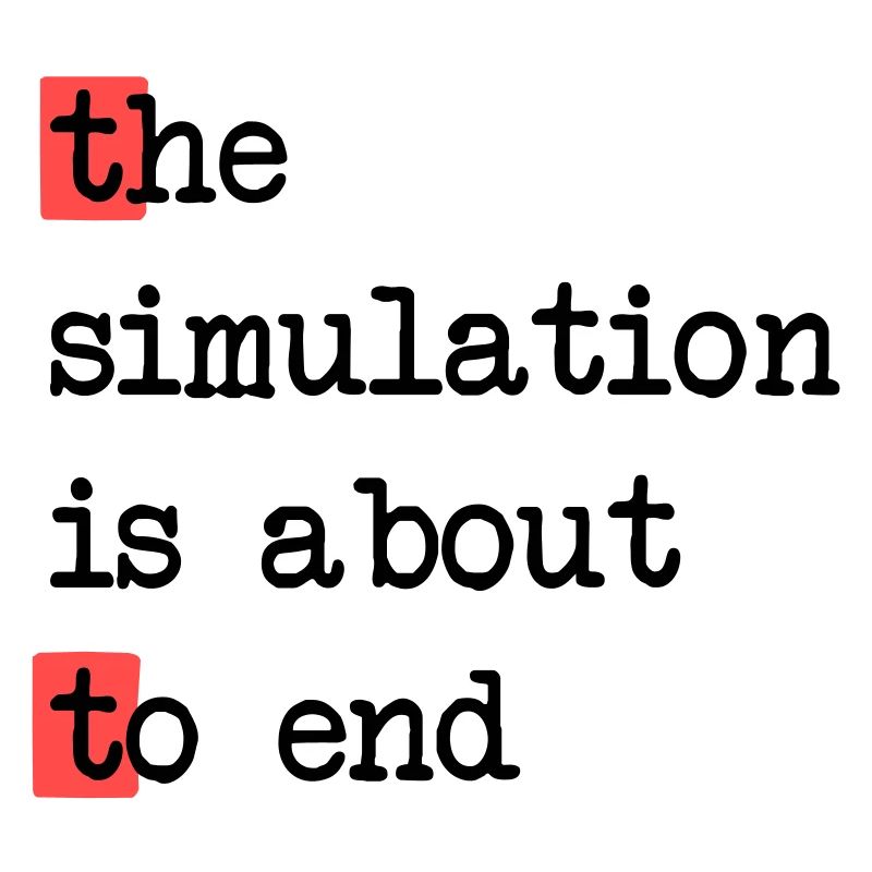 La fin de la simulation, Sci-Fi Matrix Humour Chemise