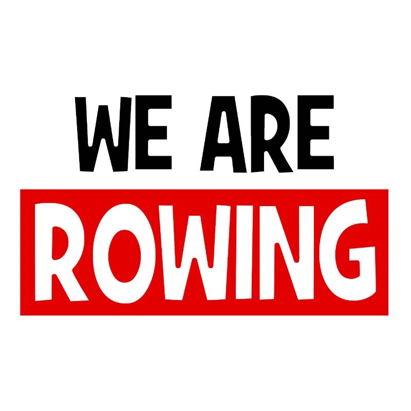 nous sommes AVIRON - Aviron - Rameurs - Rameurs