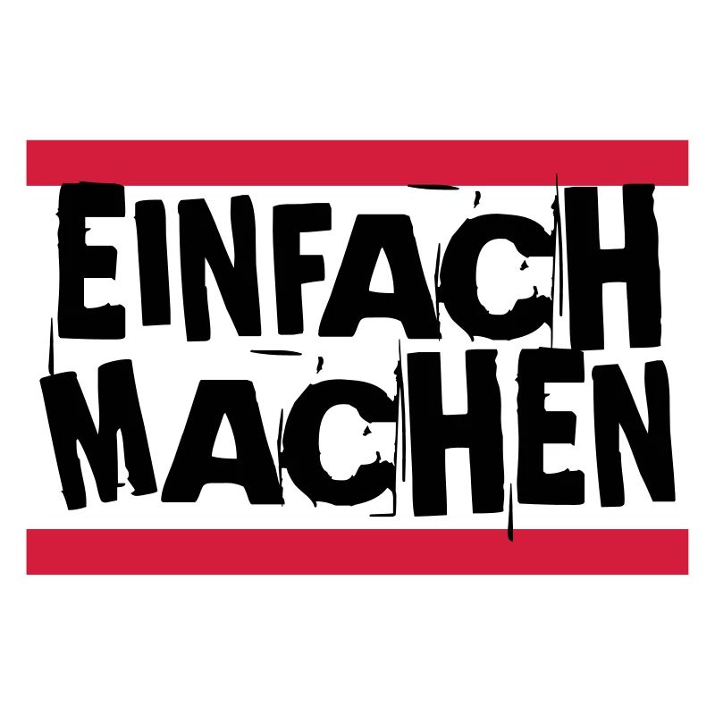 EINFACH MACHEN