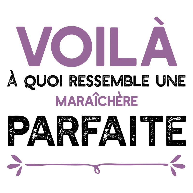 Une Maraîchère parfaite cadeau