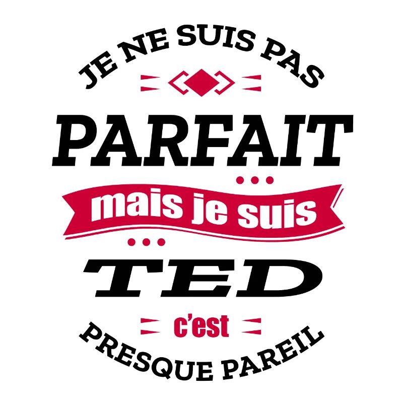 TED PARFAIT - PRENOM TED