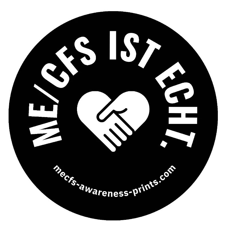 ME/CFS IST ECHT 🖤 rund - schwarz