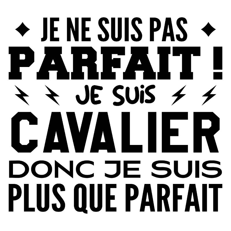 Un Cavalier plus que parfaite, métier de rêve
