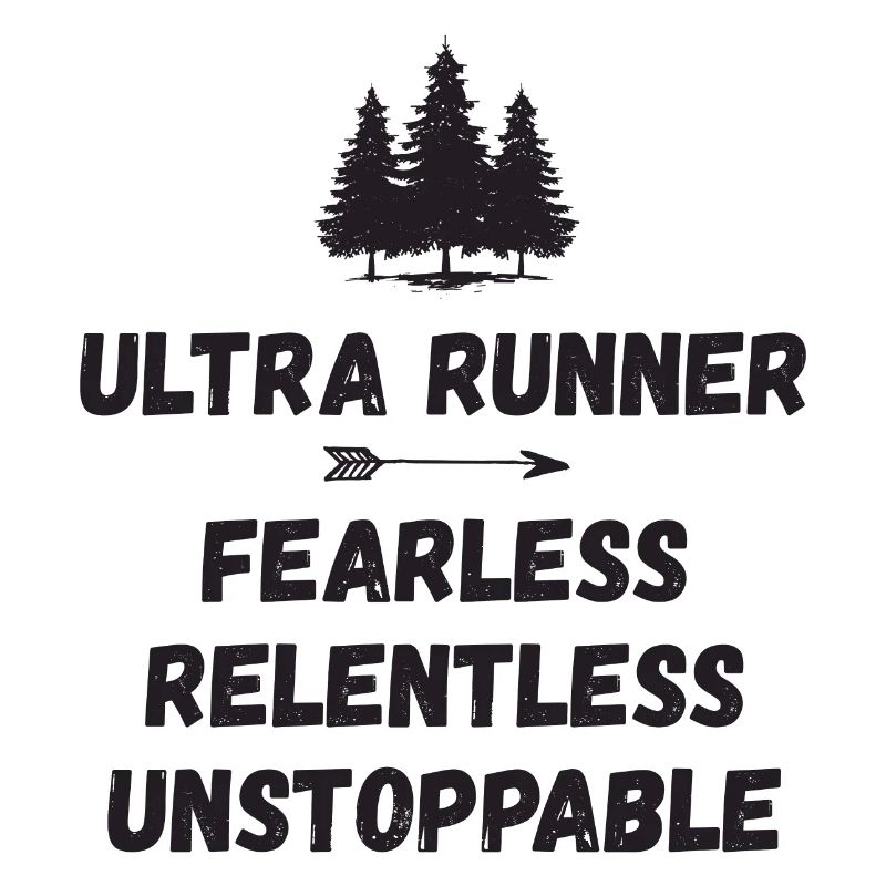 Ultra Runnner - Intrépide. Implacable. Imparable.