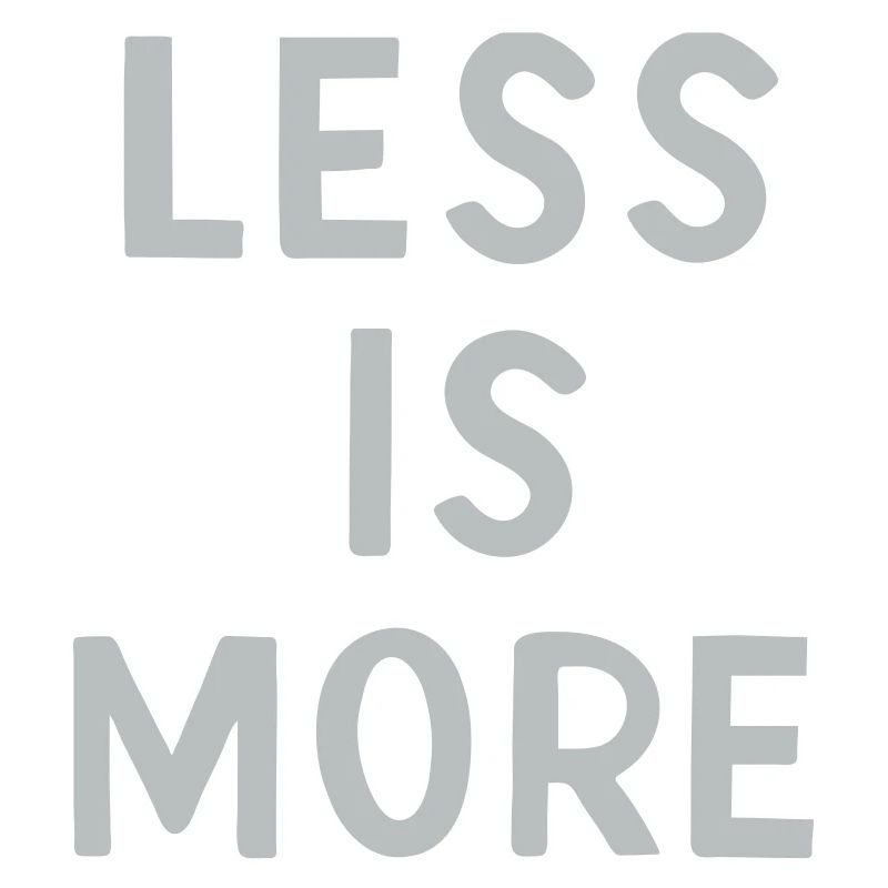 Moins, c’est plus