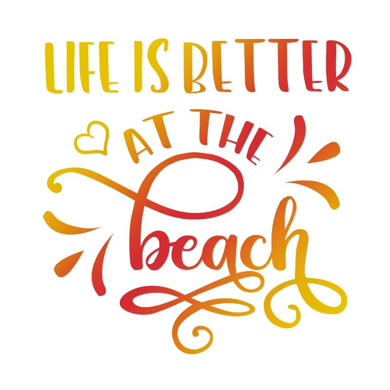 Das Leben ist besser AM STRAND
