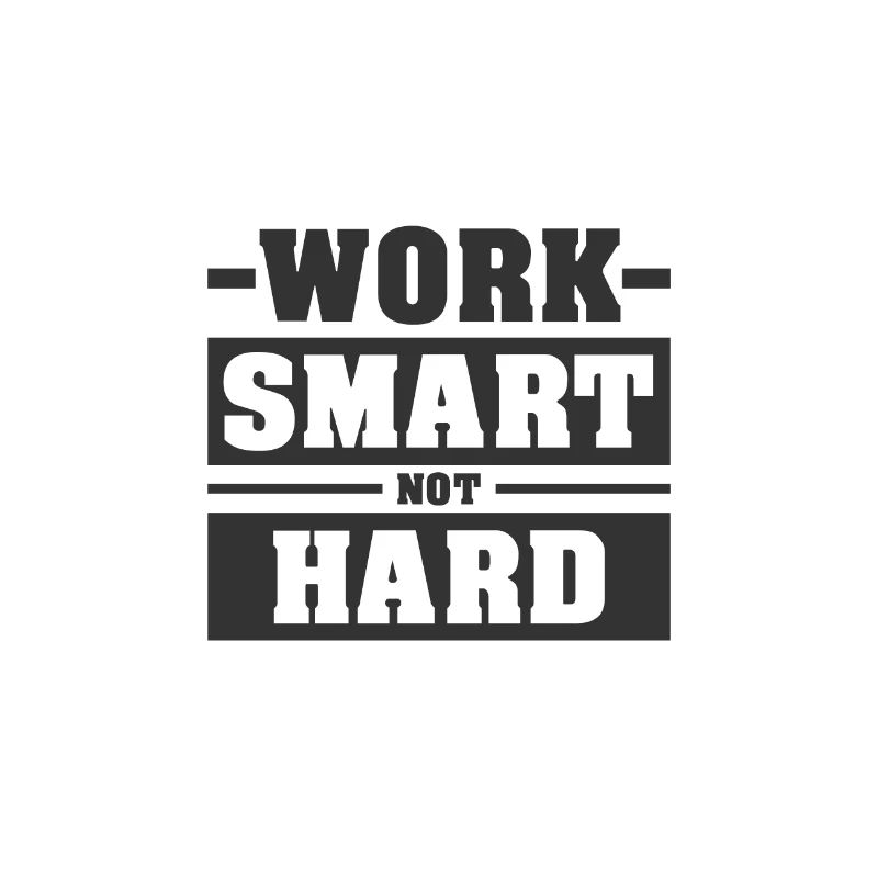 WORK SMART NOT HARD | MOTIVATION