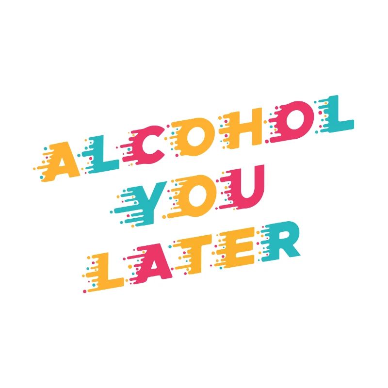 Funny Drinking Pun Alcohol vous plus tard