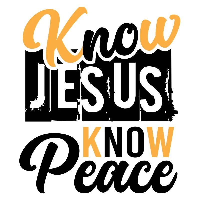 Know Jesus Know Peace – Frieden in Christus