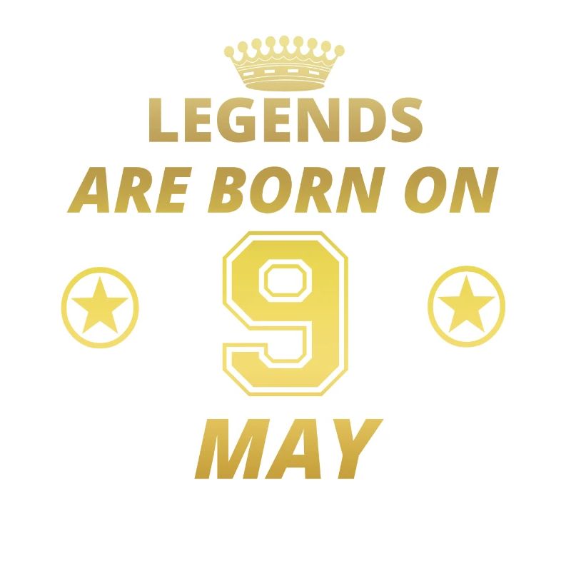 légendes anniversaire né le 9 mai