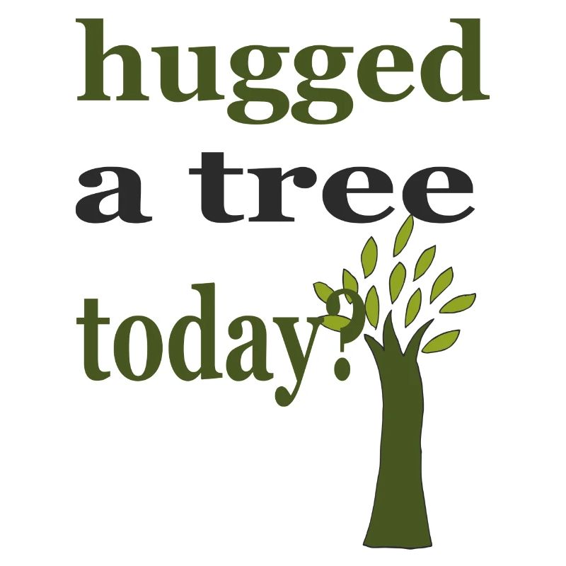 hugged a tree