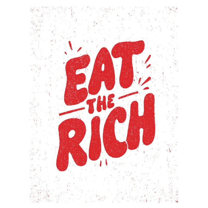 Eat the Rich Graffiti