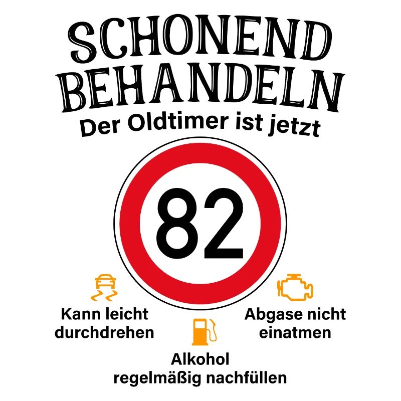 82. Geburtstag Schonend Behandeln Oldtimer Ist 82