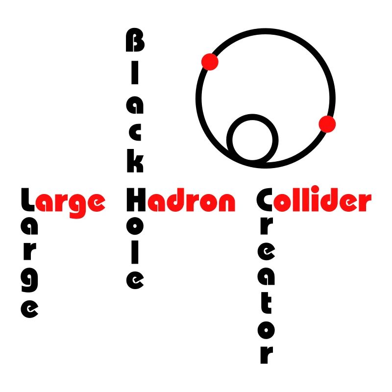 Black Hole - Large Hadron Collider