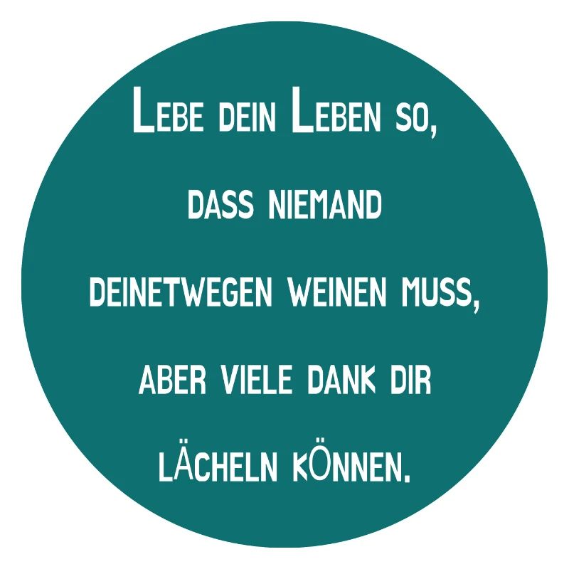Lebe mit Lächeln