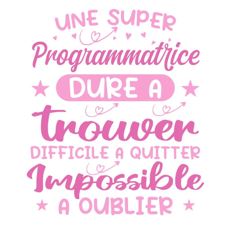 Une Super Programmatrice - Cadeau programmatrice