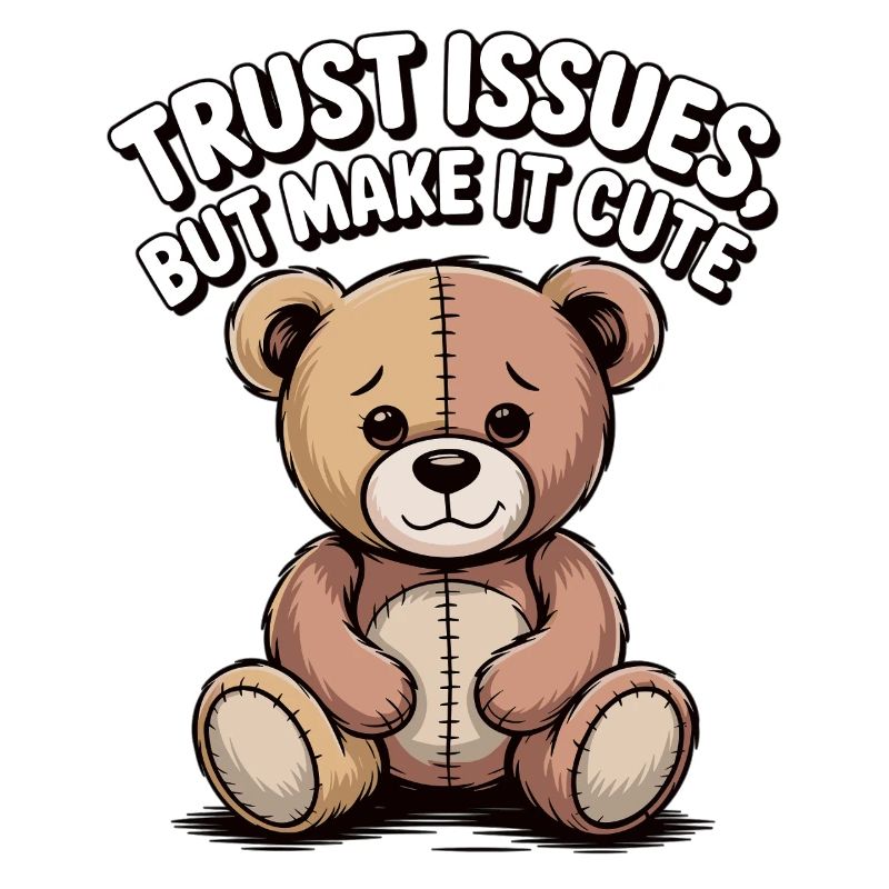 Teddy Cuddly Bear Saying