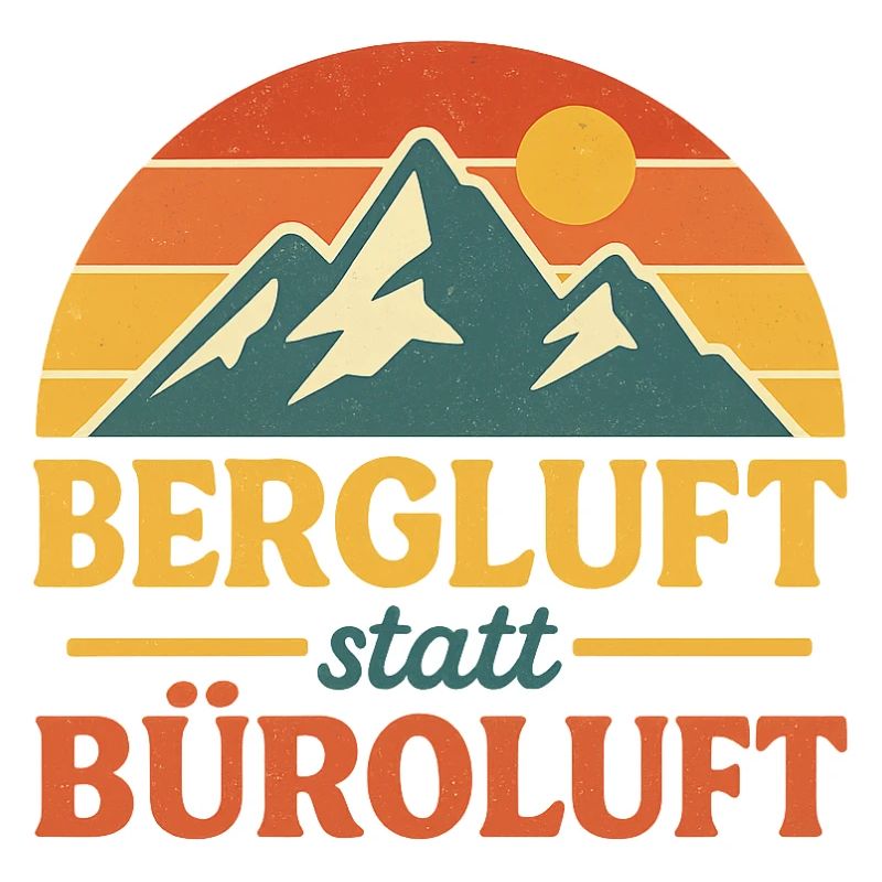 Bergluft statt Büroluft Retro Logo