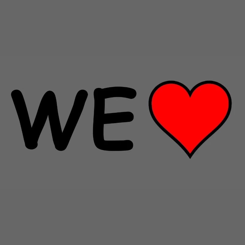 We Love (Comic Sans)