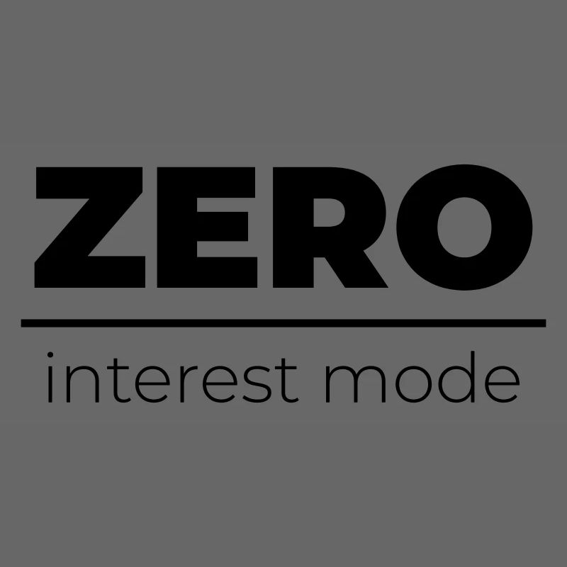 Mode Zéro Intérêt | Énoncé minimal