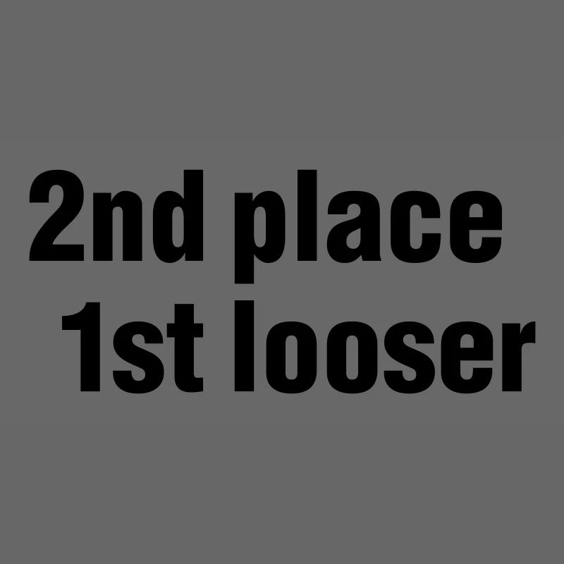 2nd place - 1st looser