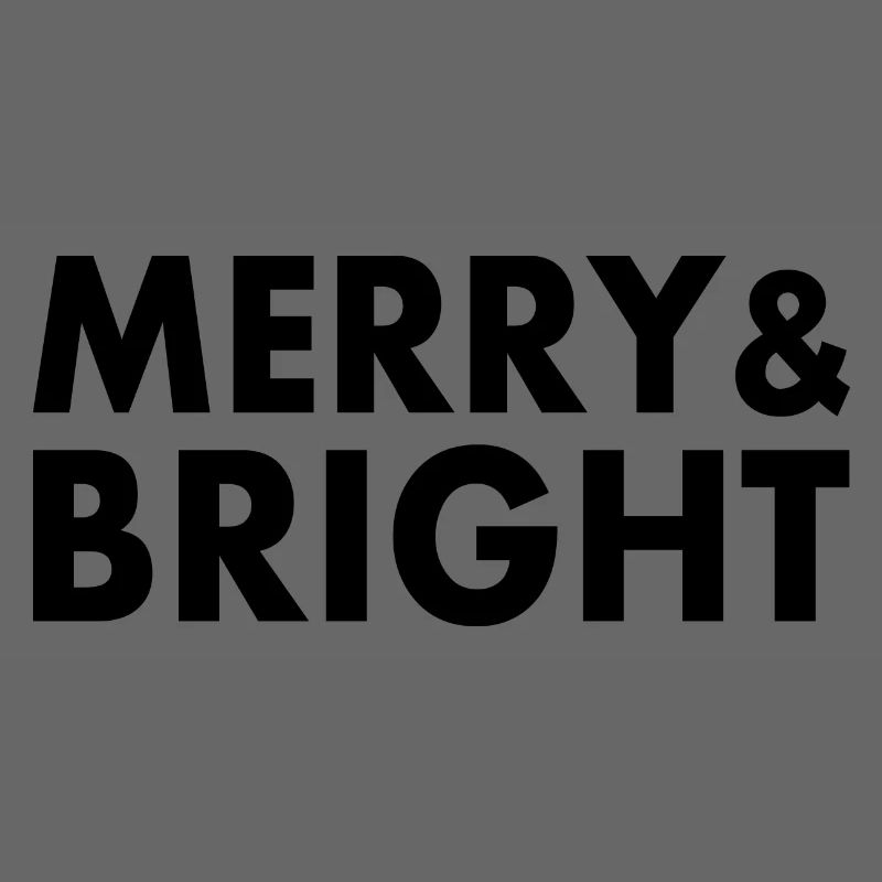 Merry and bright