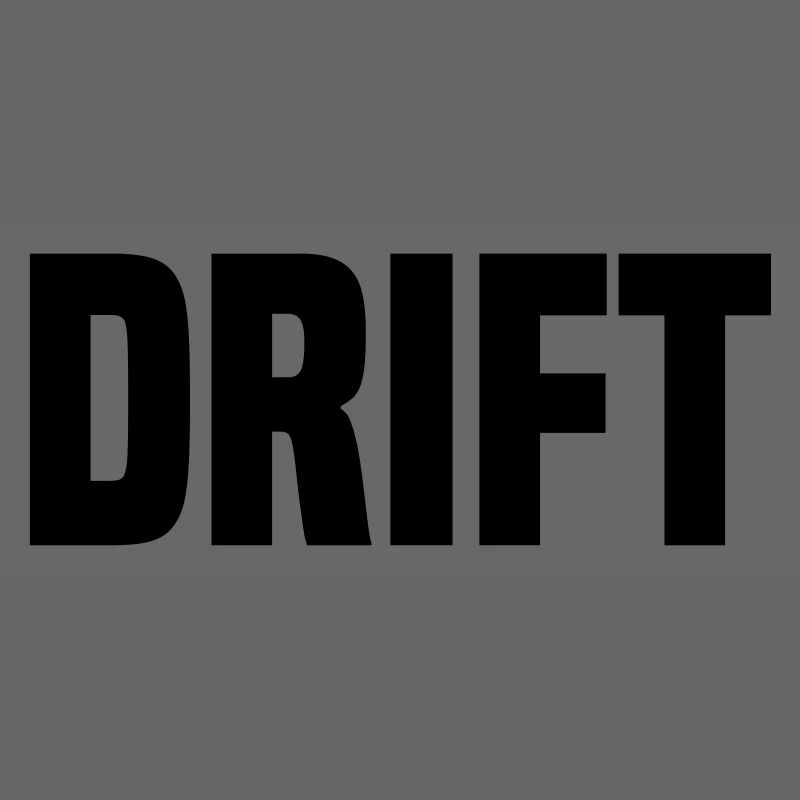 drift