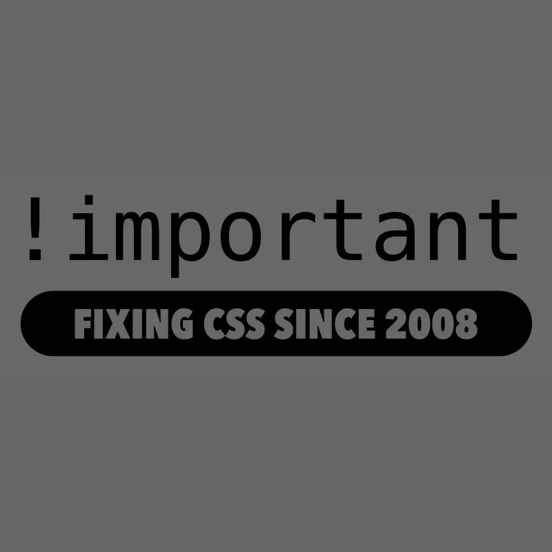 ! important - fixing css since 2008