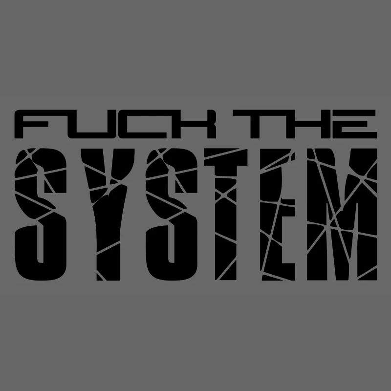 fuck the system text logo design saying anarchy p