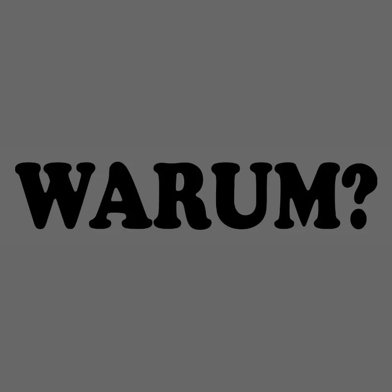 Warum