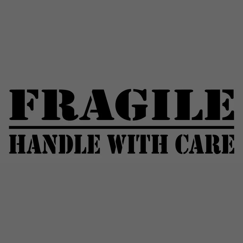 fragile