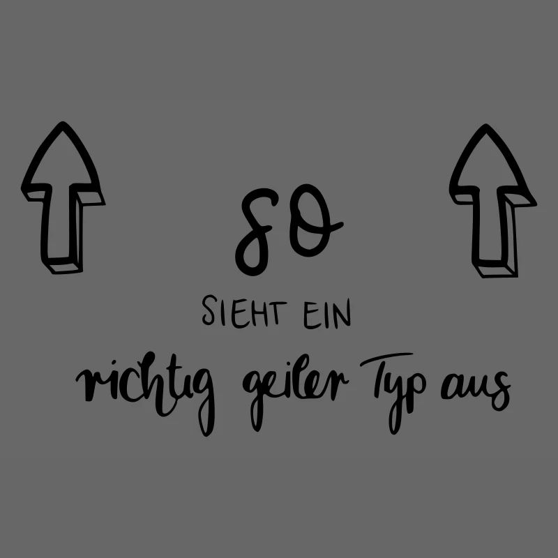 So sieht ein richtig geiler Typ aus