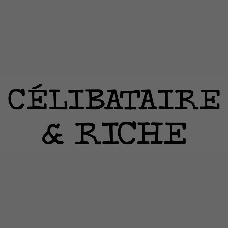 Célibataire et riche