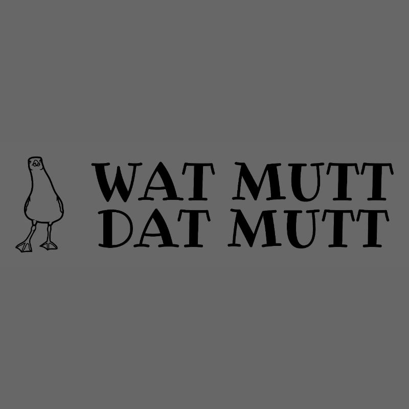 Plattdeutscher Spruch mit Möwe Wat mutt, dat mutt