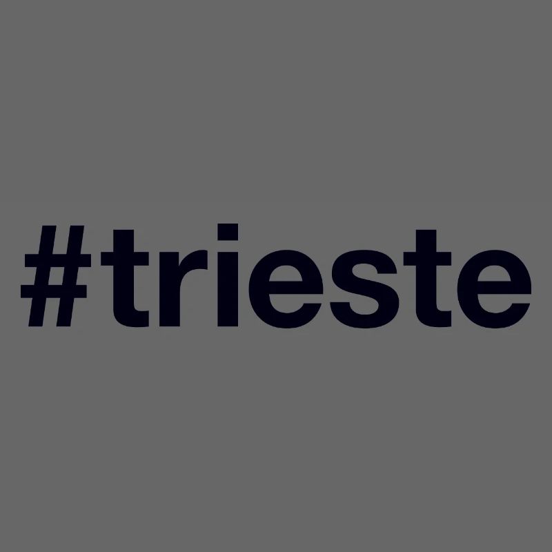 TRIESTE Hashtag