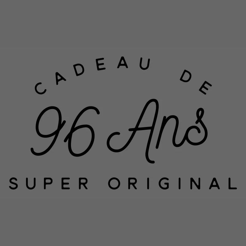 Cadeau 96 ans 