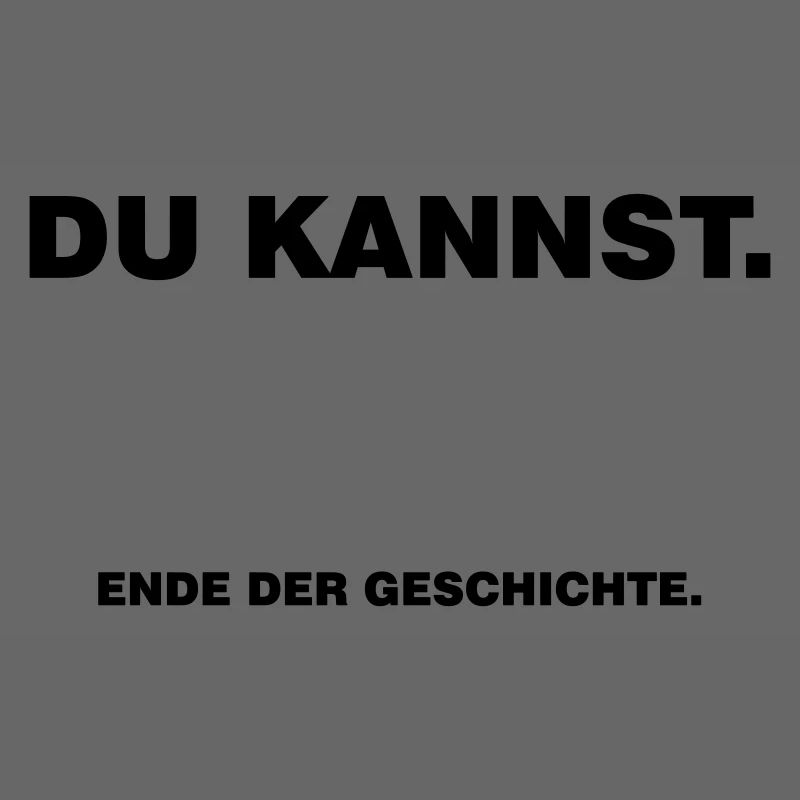 Du_kannst-Ende_der_Geschichte.