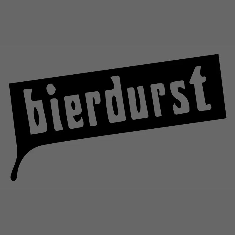 BIERDURST!