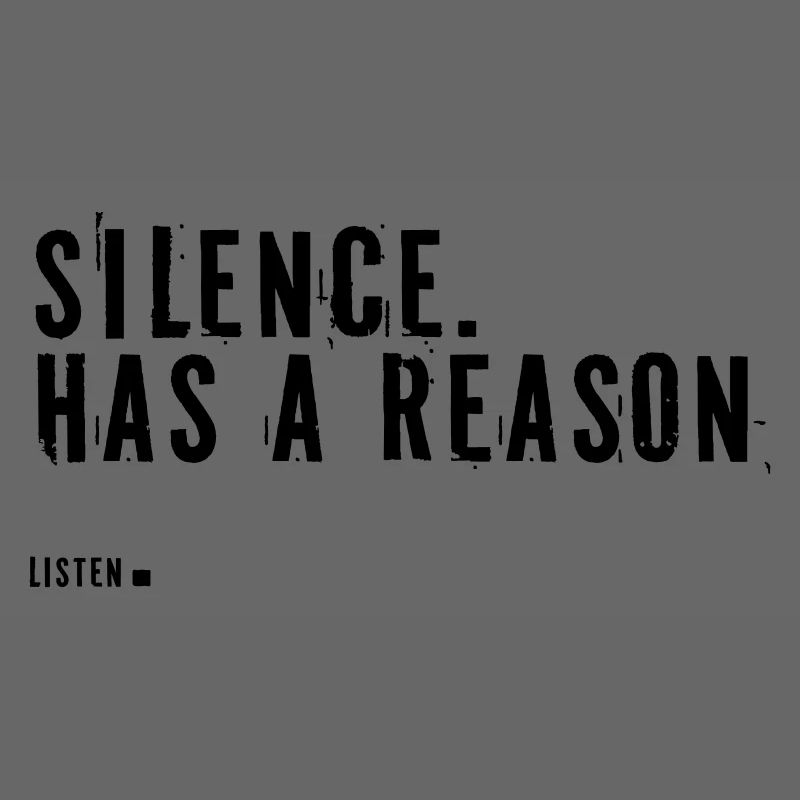 Silence.  Il a une raison.