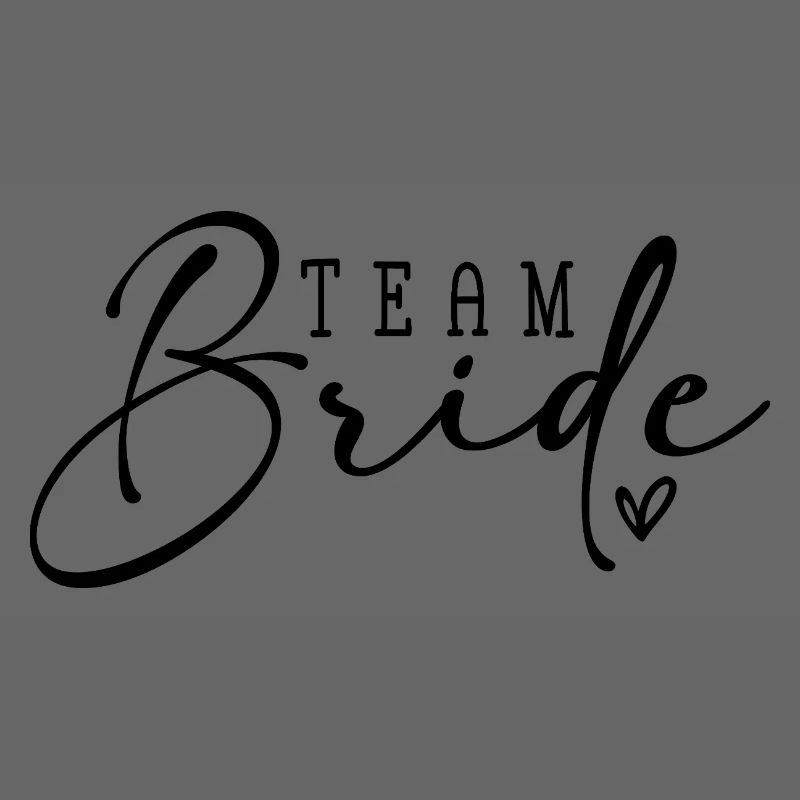 Team Bride