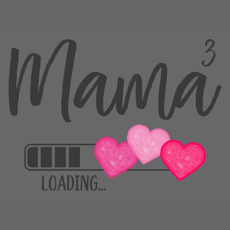 Mama hoch 3 Drillingsmama Drillinge Loading Herz