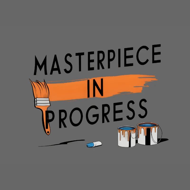 Masterpiece in Progress