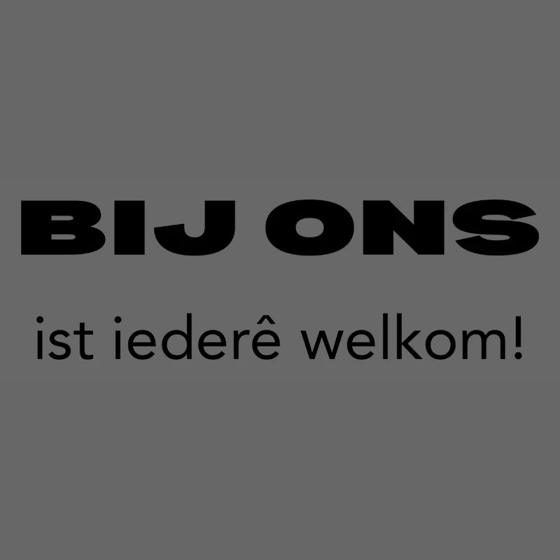 Everyone is welcome here – Antwerp dialect