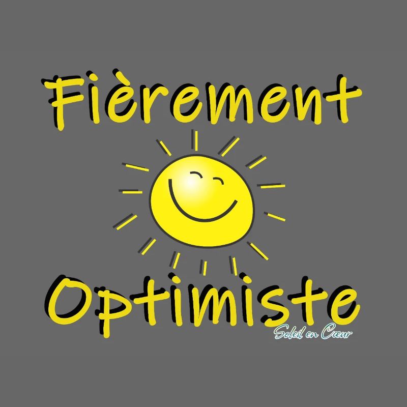 Fièrement Optimiste