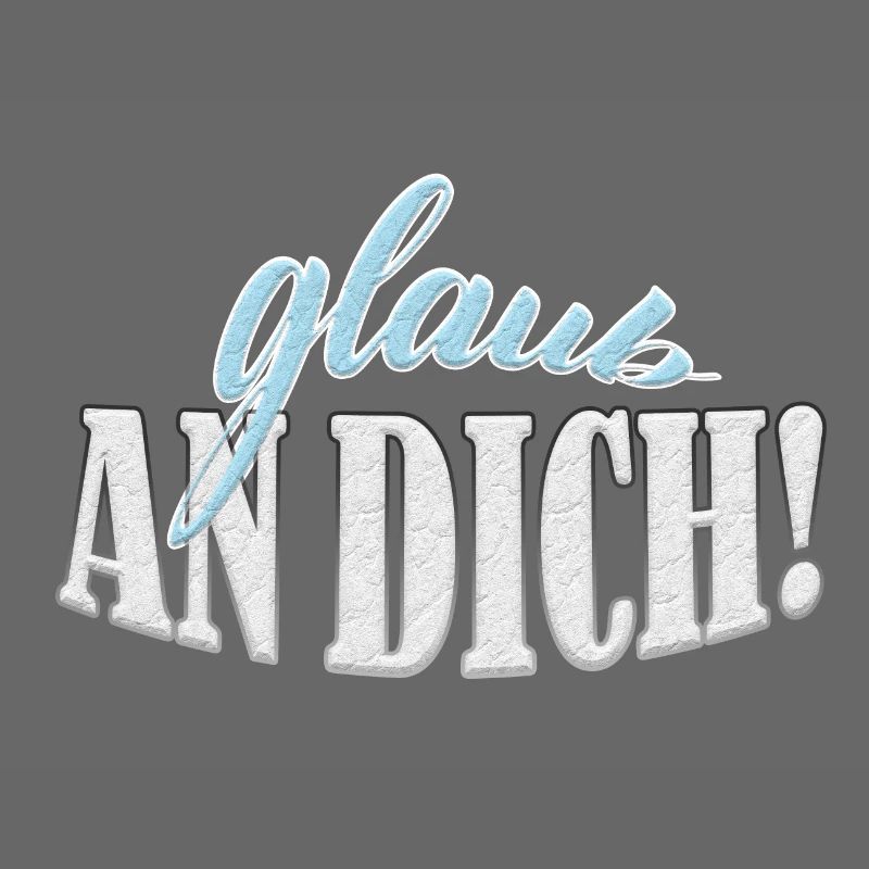 Glaub an dich! Premium Design